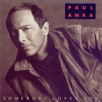 Albumcover Paul Anka - Somebody Loves You