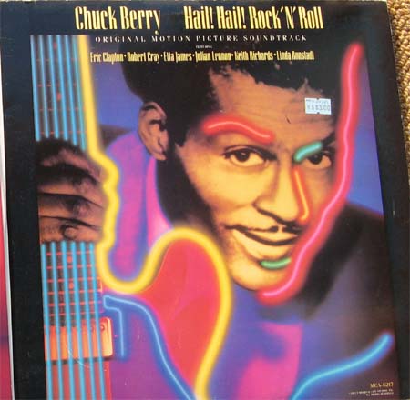 Albumcover Chuck Berry - Hail Hail Rock´n ´Roll - Original Motion Picture Soundtrack