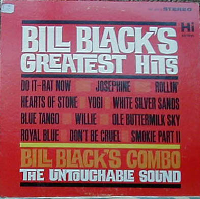 Albumcover Bill Black´s Combo - Bill Blacks Greatest Hits