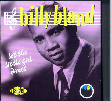 Albumcover Billy Bland - Let The Little Girl Dance (CD)