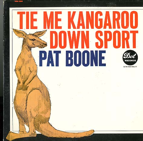 Albumcover Pat Boone - Tie Me Kangaroo Down Sport