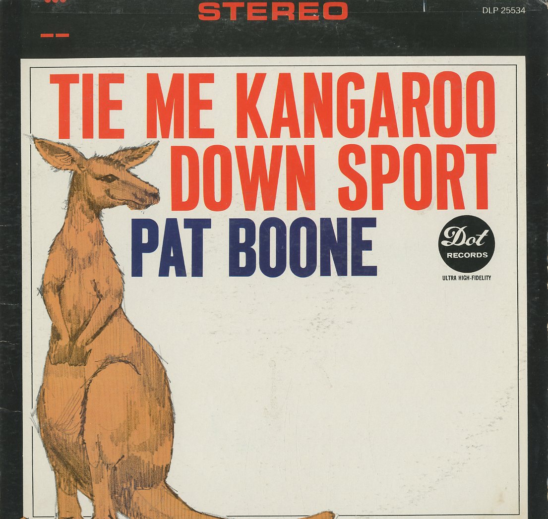 Albumcover Pat Boone - Tie Me Kangaroo Down Sport