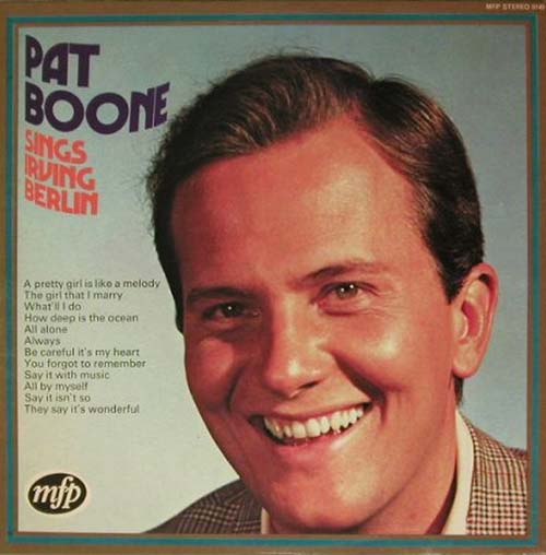 Albumcover Pat Boone - Pat Boone Sings Irvin Berlin