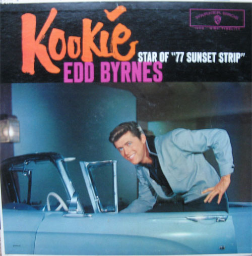 Albumcover Edd Byrnes - Kookie - Star of "77 Sunset Strip"