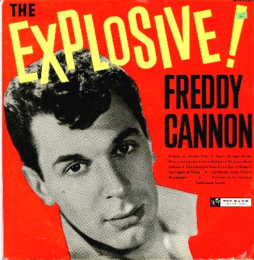 Albumcover Freddy Cannon - The Explosive Freddie Cannon