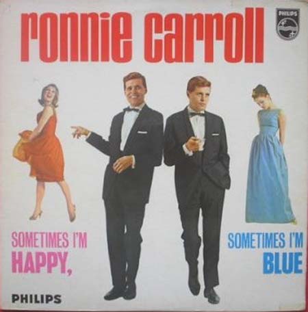 Albumcover Ronnie Carroll - Sometimes I´m Happy, Sometimes I´m Blue