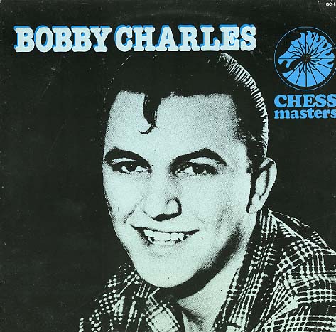 Albumcover Bobby Charles - Bobby Charles - Chess Masters