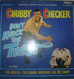 Albumcover Chubby Checker - Don´t Knock the Twist
