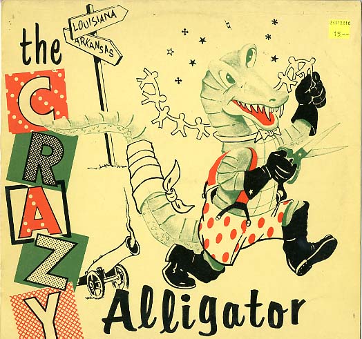 Albumcover Various Artists of the 60s - The Crazy Alligator