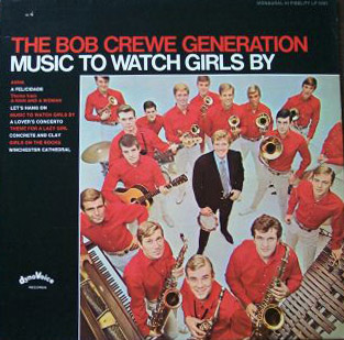 Albumcover The Bob Crewe Generation - Music To Watch Girls By