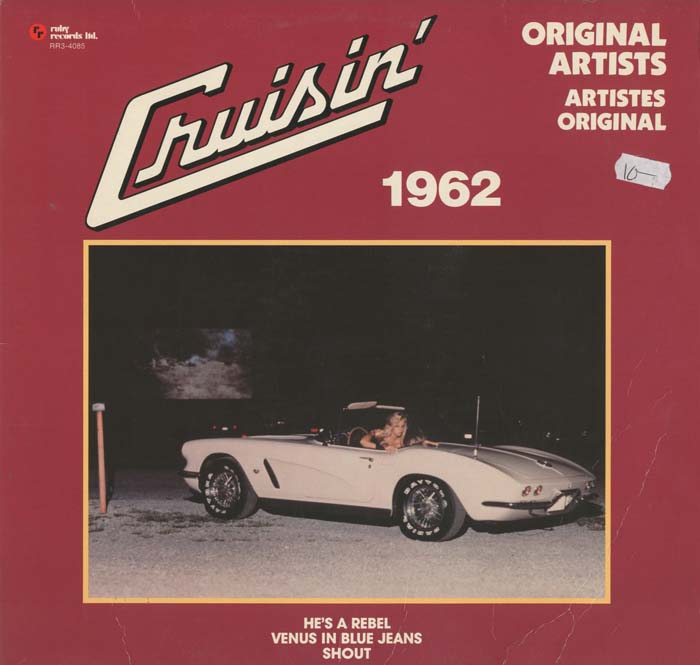 Albumcover Cruisin - Cruisin 1962 - Original Artists - Artistes Original