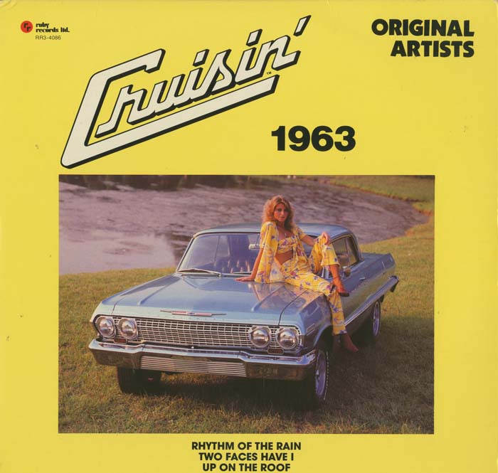 Albumcover Cruisin - Cruisin 1963 - Original Artists - Artistes Original