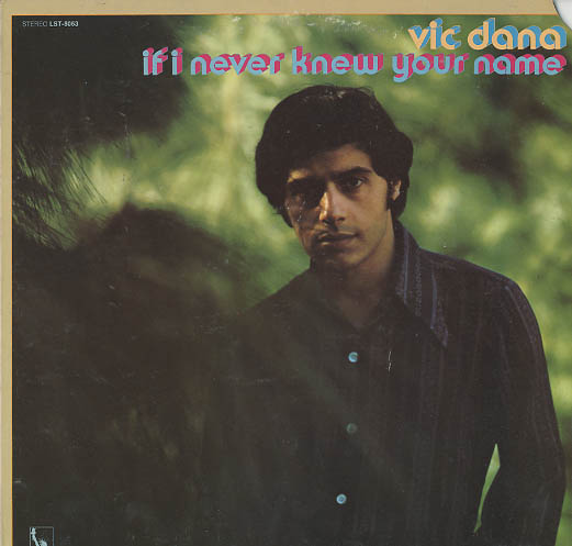 Albumcover Vic Dana - If I Never Knew Your Name