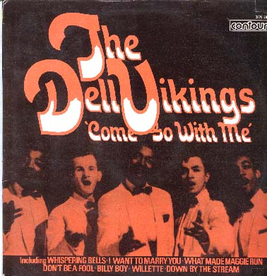 Albumcover The Dell Vikings - Come Go With Me