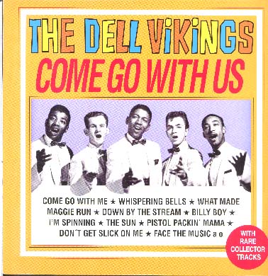 Albumcover The Dell Vikings - Come Go With Us