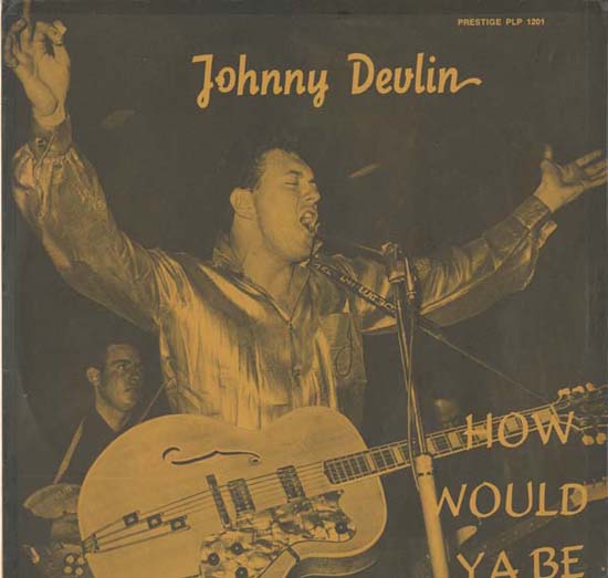 Albumcover Johnny Devlin - How Wold Ya Be