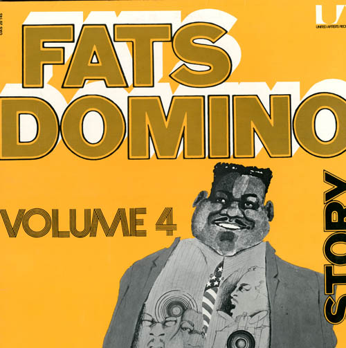 Albumcover Fats Domino - The Fats Domino Story Volume Four: Rare Dominos 