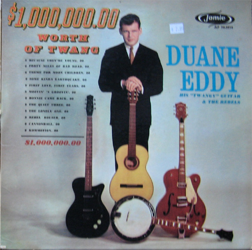 Albumcover Duane Eddy - $ 1,000,000.00 Worth Of Twang