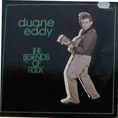 Albumcover Duane Eddy - The Legends of Rock, Vol. 1 (DLP)