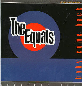 Albumcover The Equals - Baby Come Back - Greatest Hits