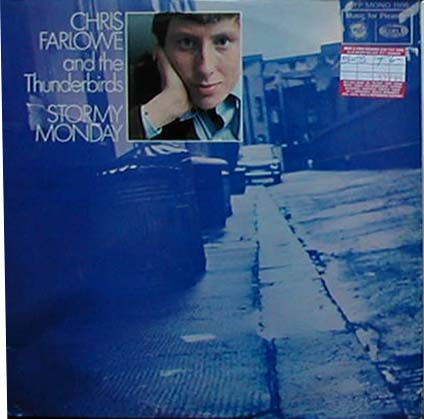 Albumcover Chris Farlowe - Stormy Monday - Chris Farlow & The Thunderbirds