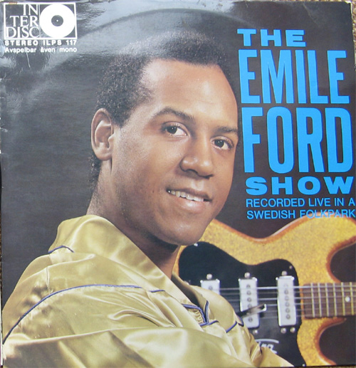 Albumcover Emile Ford - The Emile Ford Show - Recorded Live In A Swedish Folkpark