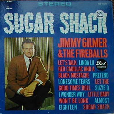 Albumcover Jimmy Gilmer and the Fireballs - Sugar Shack
