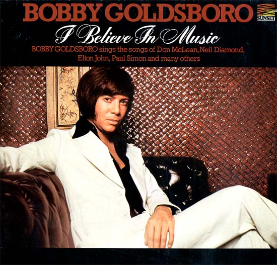 Albumcover Bobby Goldsboro - I Believe in Music