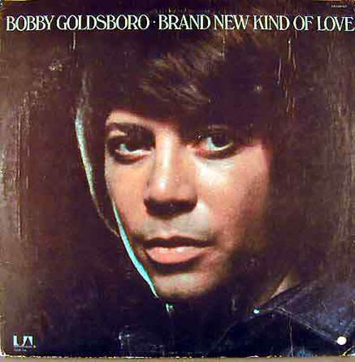 Albumcover Bobby Goldsboro - Brand New Kind Of Love