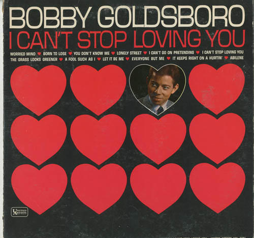 Albumcover Bobby Goldsboro - I Cant Stop Loving You