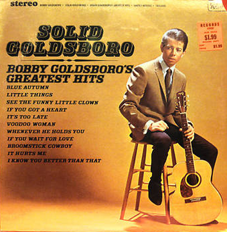 Albumcover Bobby Goldsboro - Solid Goldsboro . Bobby Goldsboro´s Greatest Hits