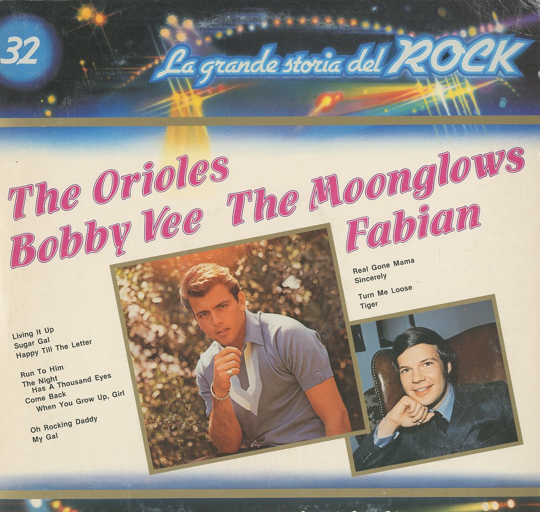 Albumcover La grande storia del Rock - La Grande Storia Del Rock No. 32: The Orioles, Bobby Vee, The Moonglows, Fabian