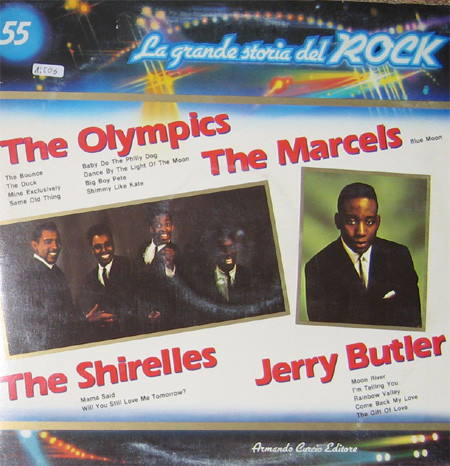 Albumcover La grande storia del Rock - No. 55 La Grande Storia del Rock: The Olympics / the Marcels / The Shirelles / Jerry Butler