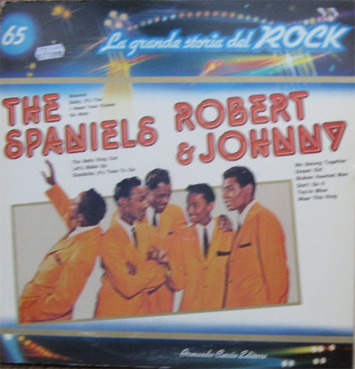 Albumcover La grande storia del Rock - No. 65: The Spaniels, Robert and Johnny