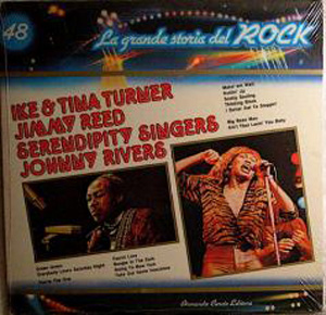 Albumcover La grande storia del Rock - No. 48 Grande Storia del Rock Ike and Tina Turner, Serendipity Singers, Jimmy Reed, Johnny Rivers