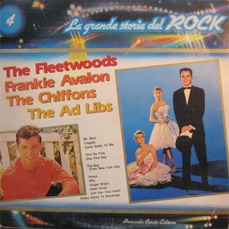 Albumcover La grande storia del Rock - No.  4  Grande Storia del Rock: The Fleetwoods, Frankie Avalon, The Chiffons, The Ad Libs