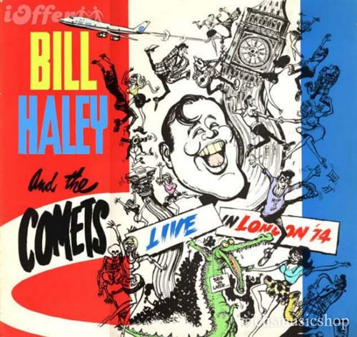 Albumcover Bill Haley & The Comets - Live in London 74
