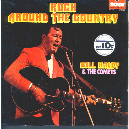 Albumcover Bill Haley & The Comets - Rock Around The Country