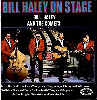 Albumcover Bill Haley & The Comets - Bill Haley On Stage - Live Aufn. Schweden 1968