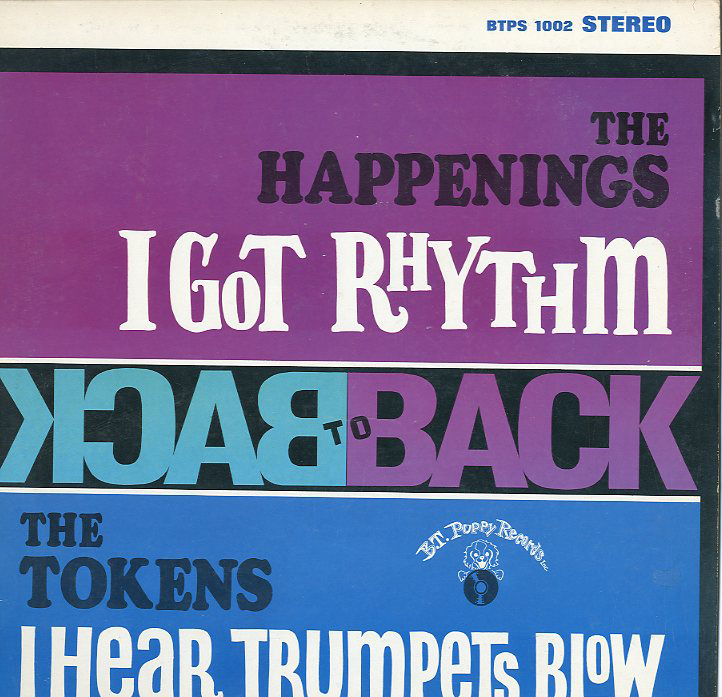 Albumcover The Happenings - Back to Back - The Tokens - The Happenings: I Got Rhythm / I Hear Trumpets Blow