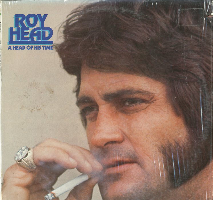 Albumcover Roy Head - A Head Of His Time