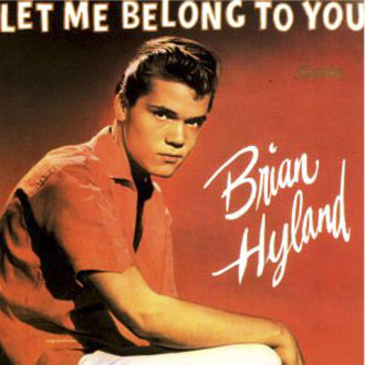 Albumcover Brian Hyland - Let Me Belong To You