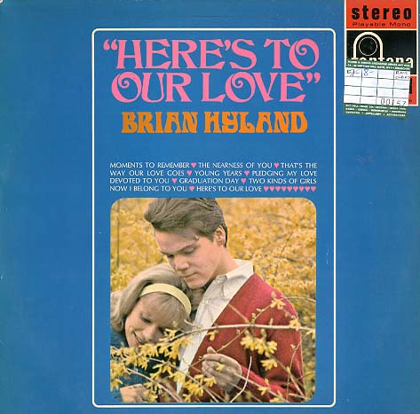Albumcover Brian Hyland - Here Is To Our Love