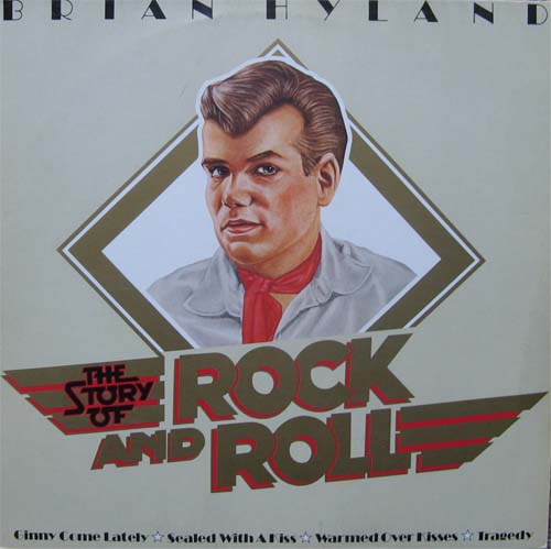 Albumcover Brian Hyland - The Story of Rock and Roll
