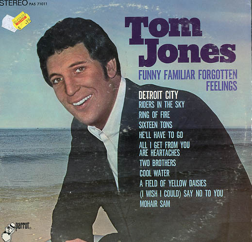 Albumcover Tom Jones - Funny Familiar Forgotton Feelings