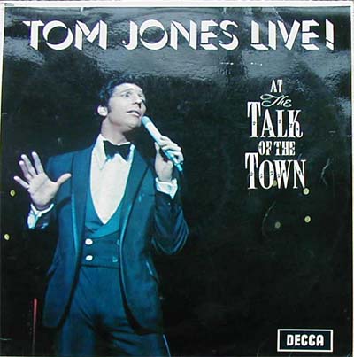 Albumcover Tom Jones - Live At The Talk Of The Town