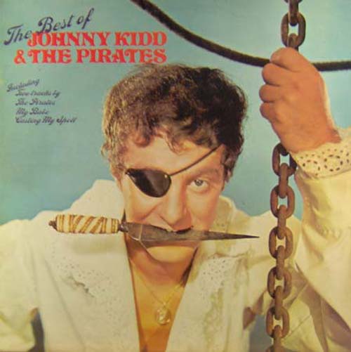 Albumcover Johnny Kidd & The Pirates - The Best of Johnny Kidd & The Pirates