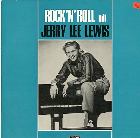 Albumcover Jerry Lee Lewis - Rock´n´Roll mit Jerry Lee Lewis