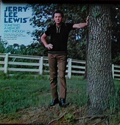 Albumcover Jerry Lee Lewis - Sometimes A Memory Is Not Enough