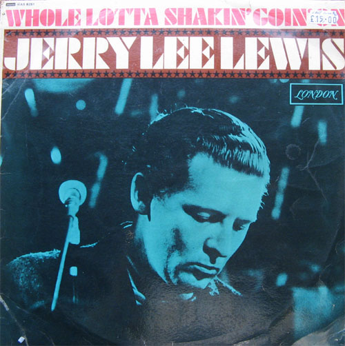 Albumcover Jerry Lee Lewis - Whole Lotta Shakin´ Goin´ On
